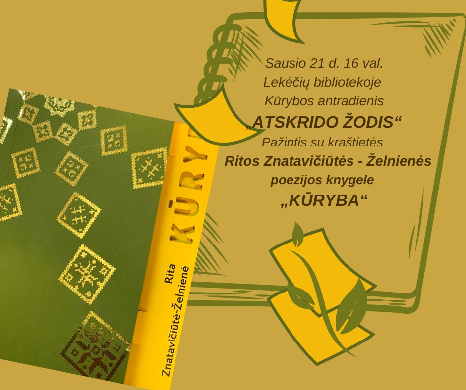 Kūrybos antradienis „Atskrido žodis“. Pažintis su kraštietės Ritos Znatavičiūtės - Želnienės poezijos knygele „Kūryba“