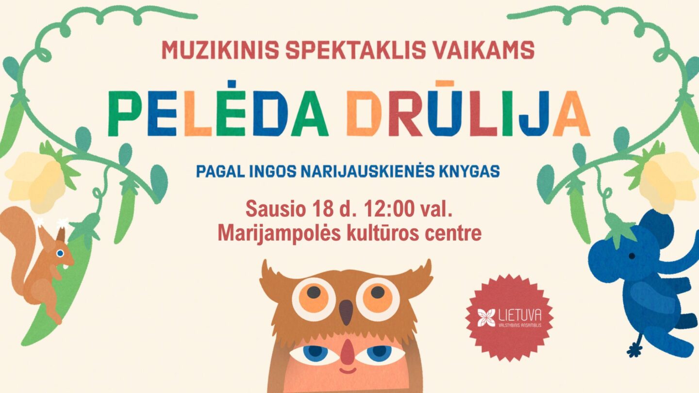 Muzikinis spektaklis vaikams „Pelėda Drūlija“