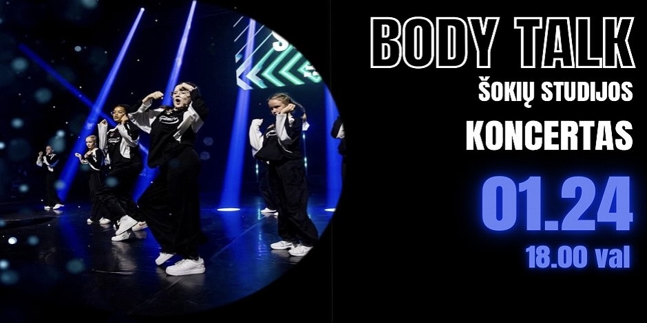 Šokių studijos „BODY TALK“ koncertas