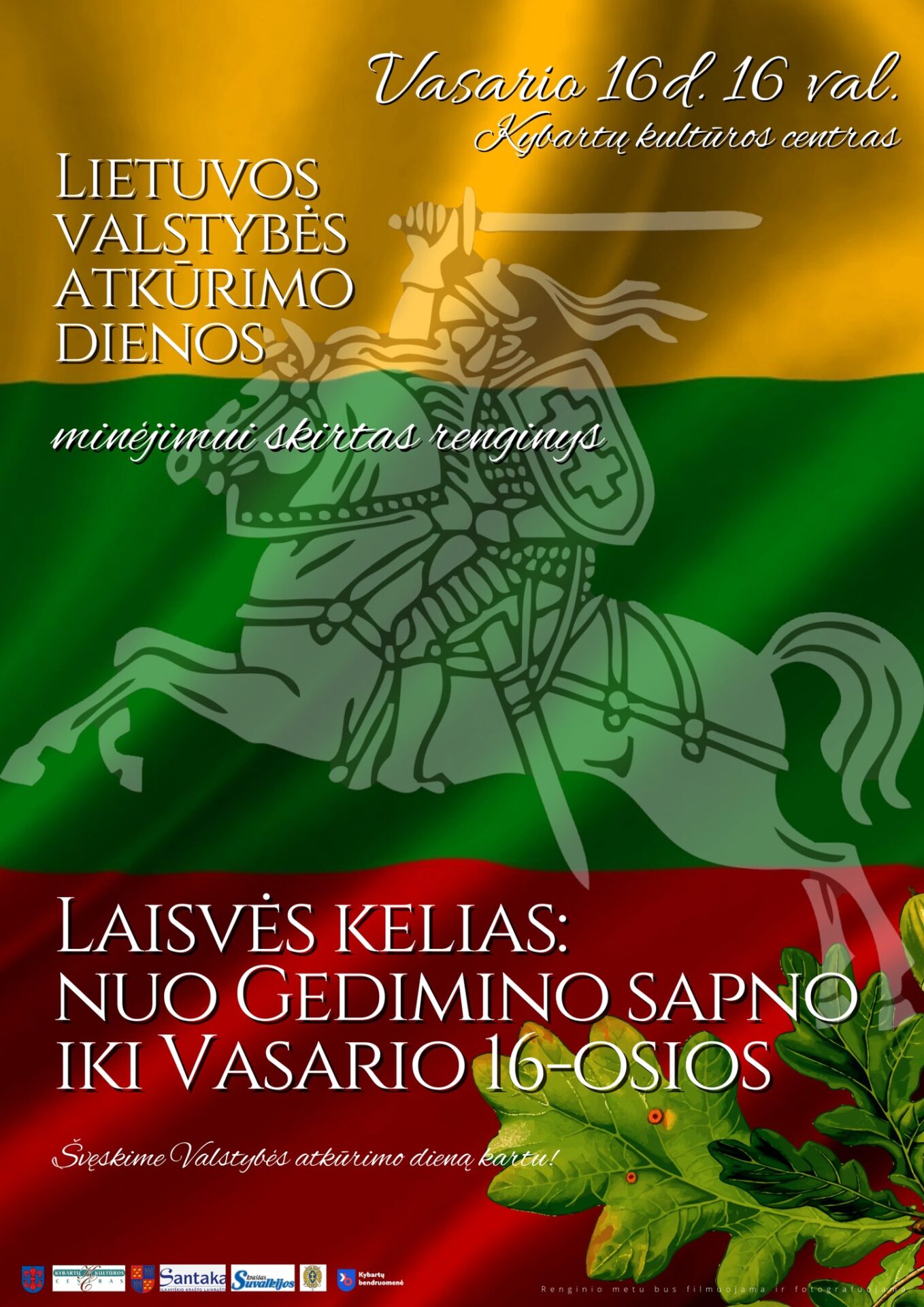 Laisvės kelias: nuo Gedimino sapno iki vasario 16-osios