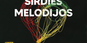 ŠIRDIES MELODIJOS