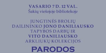 JUNGTINĖ BROLIŲ PARODA