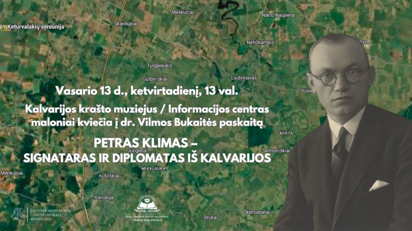 Paskaita „Petras Klimas – signataras ir diplomatas iš Kalvarijos“