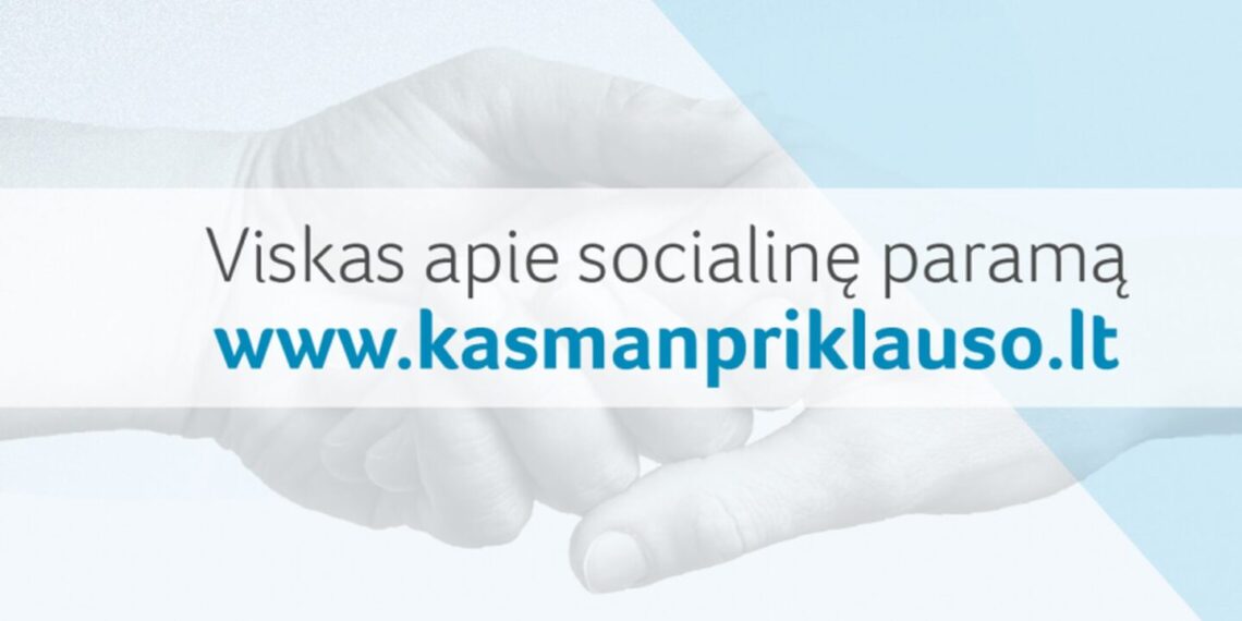 Apie išmokas ir socialines paslaugas skirtingais gyvenimo atvejais – www.kasmanpriklauso.lt