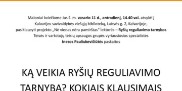 Paskaita „Ką veikia Ryšių reguliavimo tarnyba? Kokiais klausimais gali ji pagelbėti?“