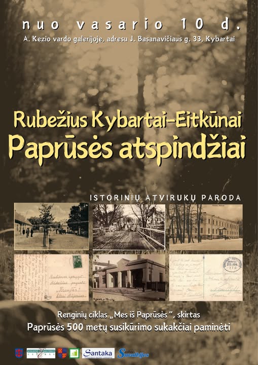 Senųjų atvirukų ir nuotraukų paroda „Rubežius Kybartai–Eitkūnai. Paprūsės atspindžiai“