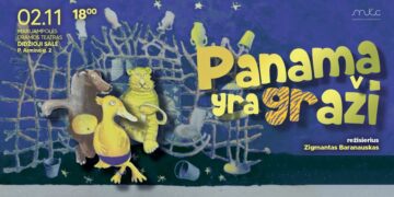 Spektaklis „Panama yra graži“
