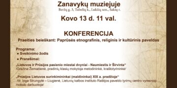 Konferencija „Praeities beieškant: Paprūsės etnografinis, religinis ir kultūrinis paveldas“