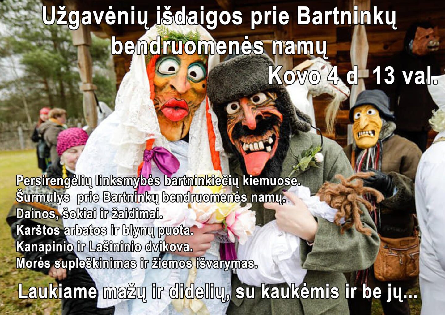 Užgavėnių išdaigos Bartninkuose