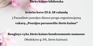 Literatūrinis vakaras „Poezijos pavasarėlis Jūrės kaime“