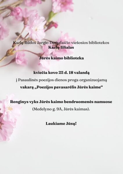 Literatūrinis vakaras „Poezijos pavasarėlis Jūrės kaime“