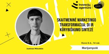 Paskaita „SKAITMENINĖ MARKETINGO TRANSFORMACIJA: DI IR KŪRYBIŠKUMO SINTEZĖ“