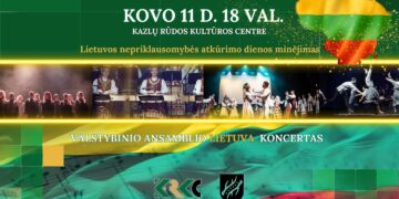 ŠVENTINIS KONCERTAS LIETUVOS NEPRIKLAUSOMYBĖS ATKŪRIMO 35-MEČIUI - Valstybinis ansamblis „Lietuva“