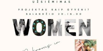 Projektas „Kaip gyveni?“ - jaunimo emocinės sveikatos stiprinimui, psichologinio atsparumo didinimui