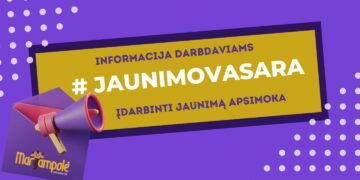 ĮDARBINTI JAUNIMĄ APSIMOKA: informacinis susitikimas darbdaviams