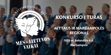 VII Lietuvos vaikų ir jaunimo chorų festivalio-konkurso „MES – LIETUVOS VAIKAI“ I turas