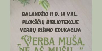 Verbų rišimo edukacija „Verba muša, ne aš mušu“