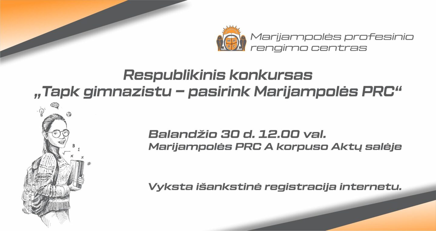 Respublikinis konkursas „Tapk gimnazistu – pasirink Marijampolės PRC