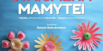 EDUKACIJA „STAIGMENA MAMYTEI“