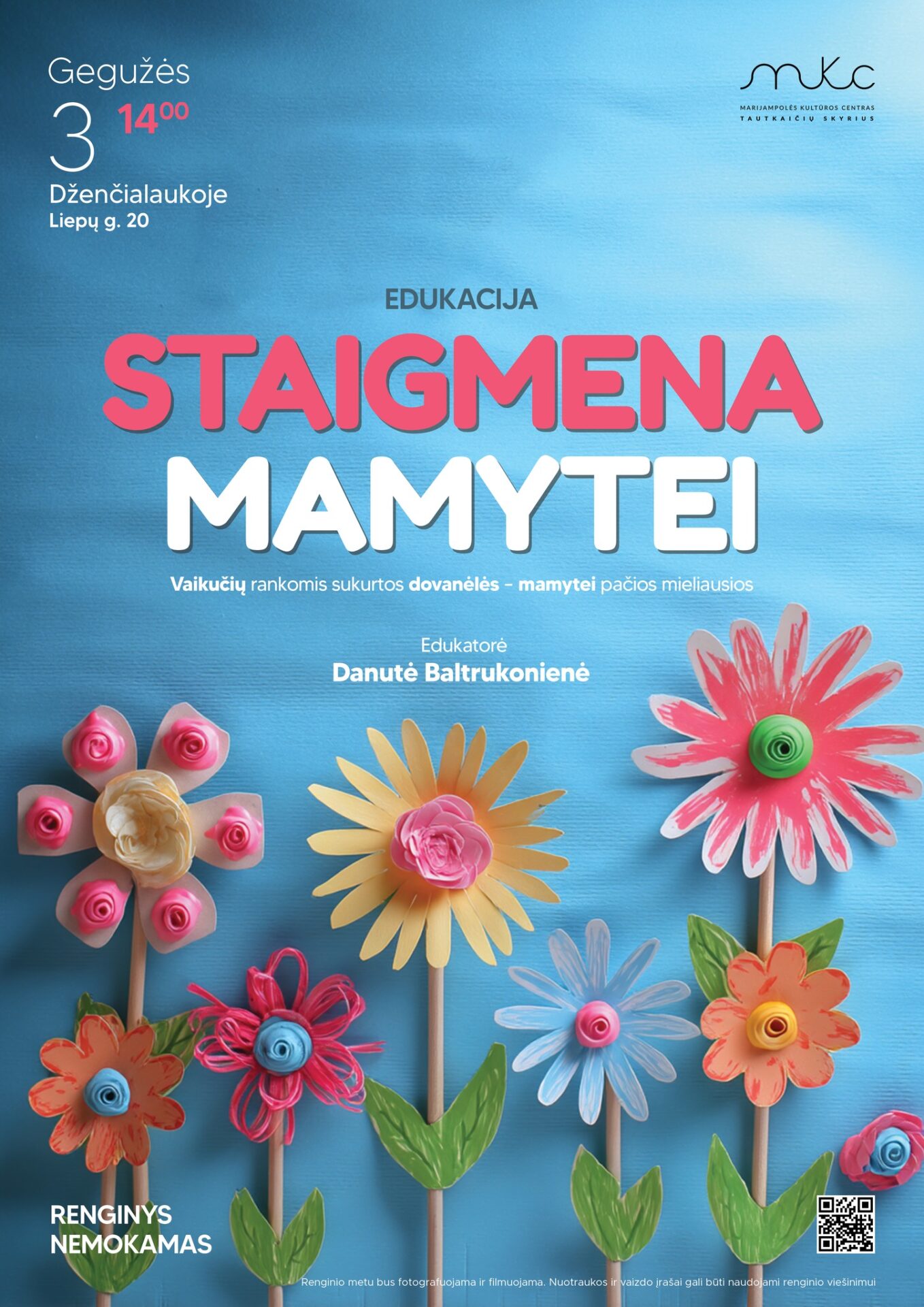 EDUKACIJA „STAIGMENA MAMYTEI“