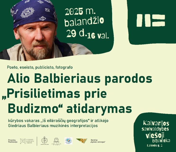 Alio Balbieriaus fotografijų parodos „Prisilietimas prie Budizmo” atidarymas – kūrybos vakaras