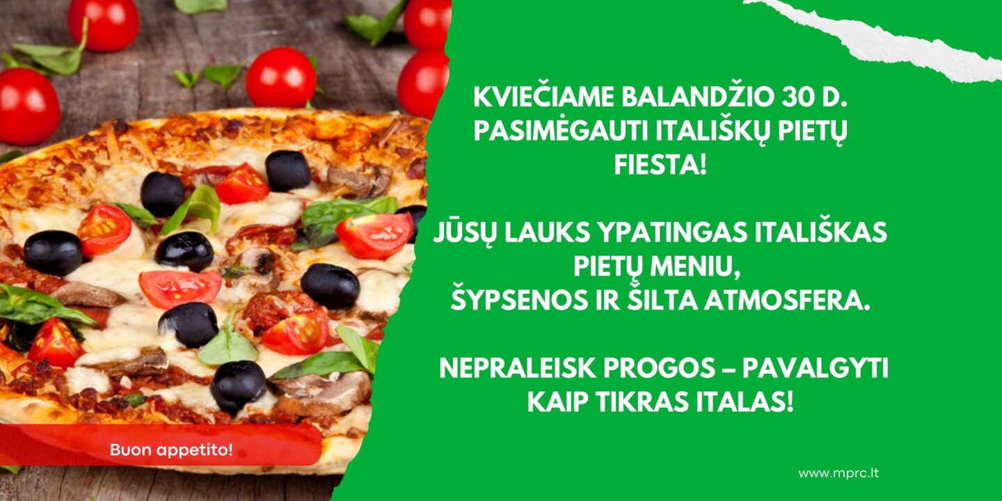 Balandžio 30 d. Marijampolės PRC kvies į itališkų patiekalų degustaciją