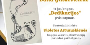Susitikimas su poete Dalia Griškevičiene ir jos knygos „Dedikacijos“ pristatymas