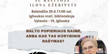 Kūrybinio rašymo dirbtuvės su rašytoja Ilona Ežerinyte