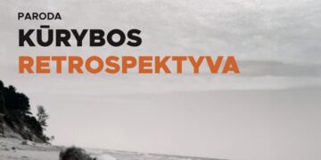 PARODA „KŪRYBOS RETROSPEKTYVA“