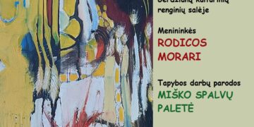 Rodicos Morari tapybos darbų parodos „Miško spalvų paletė“ uždarymas- susitikimas su menininke