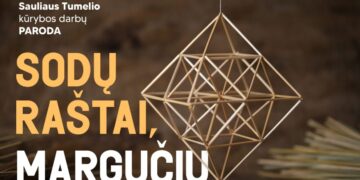 Tautodailininko Sauliaus Tumelio kūrybos darbų paroda „Sodų raštai, margučių pasakos“