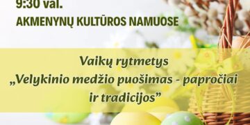 Vaikų rytmetis „Velykinio medžio puošimas - papročiai ir tradicijos“