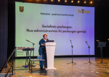 Marijampolėje vyko mokslinė-praktinė konferencija „Socialinės paslaugos. Nuo administravimo iki paslaugos gavėjo“