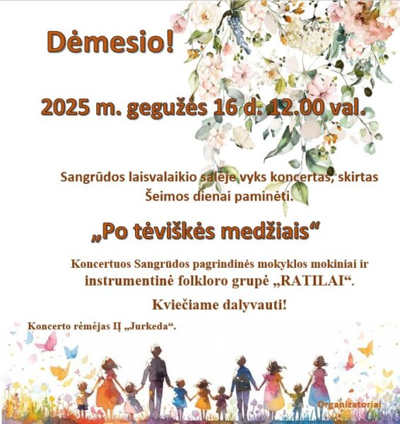 Koncertas Sangrūdoje Šeimų dienos proga