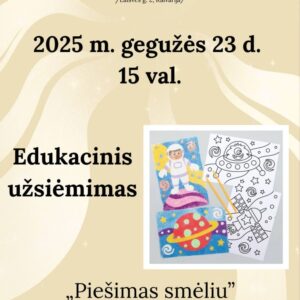 Edukacinis užsiėmimas „Piešimas smėliu“