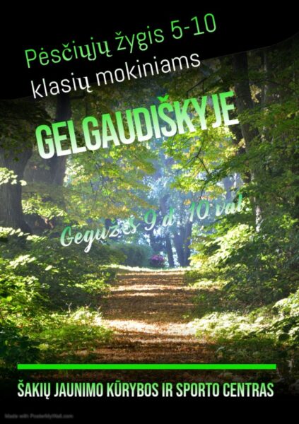 Pėsčiųjų žygis Gelgaudiškio pažintiniu taku, skirtas pasaulinei judėjimo sveikatos labui dienai
