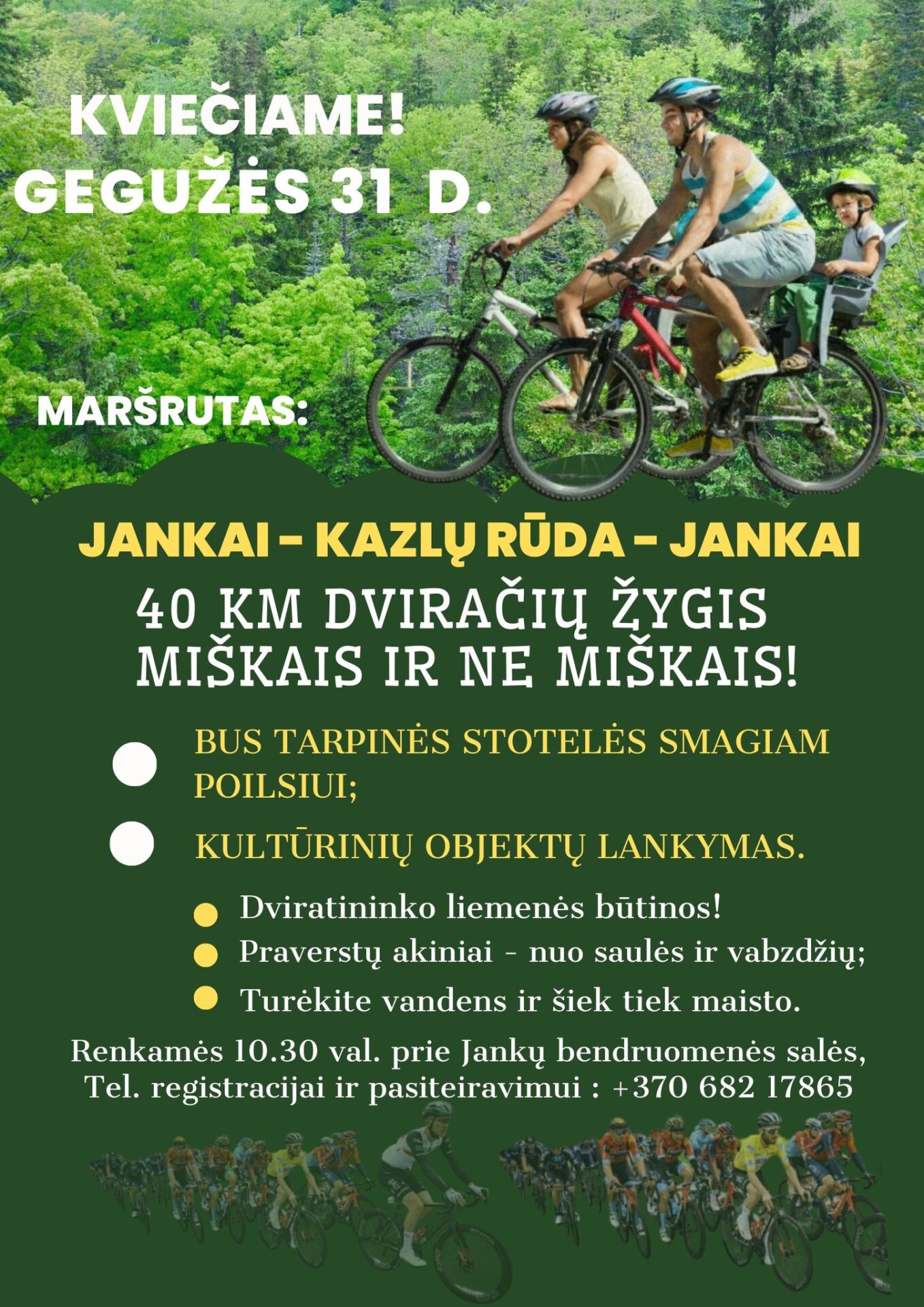 Dviračių žygis JANKAI - KAZLŲ RŪDA - JANKAI