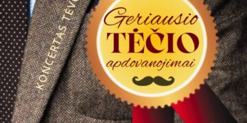 GERIAUSIO TĖČIO APDOVANOJIMAI