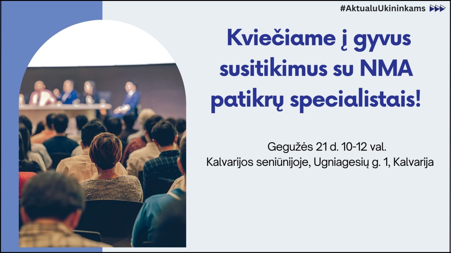 Gyvas susitikimas su NMA patikrų specialistais