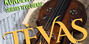 Liaudiškos muzikos koncertas skirtas Tėvo dienai „Tėvas vėl paims skripkelį“