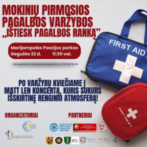 Mokinių pirmosios pagalbos varžybos „IŠTIESK PAGALBOS RANKĄ“