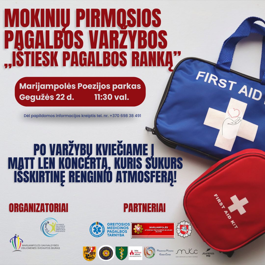 Mokinių pirmosios pagalbos varžybos „IŠTIESK PAGALBOS RANKĄ“