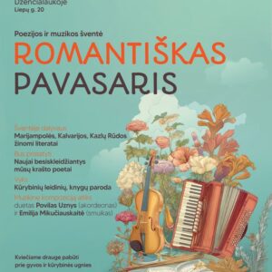 POEZIJOS IR MUZIKOS ŠVENTĖ „ROMANTIŠKAS PAVASARIS“ | DŽENČIALAUKA