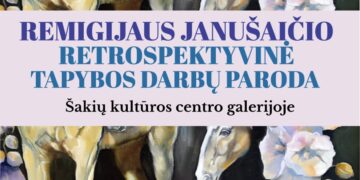Remigijaus Janušaičio tapybos darbų paroda