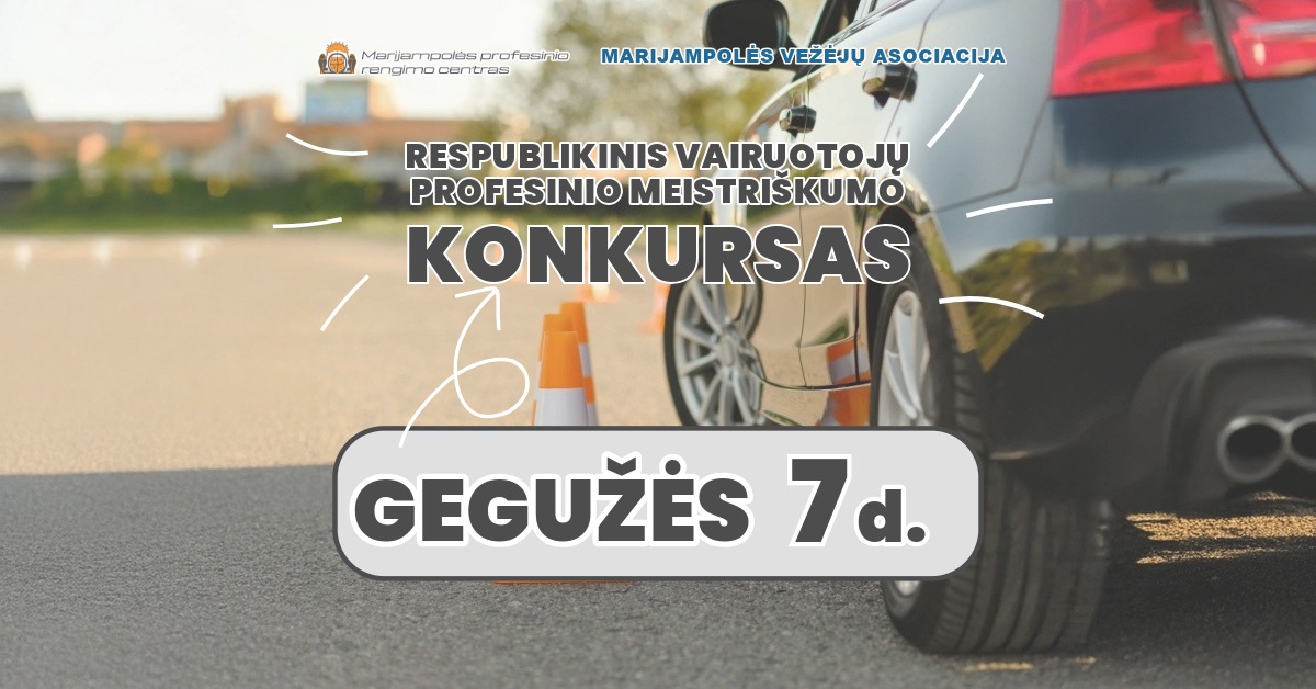 Respublikinis Vairuotojų Profesinio Meistriškumo Konkursas