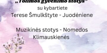 „Tolimos gyvenimo stotys“