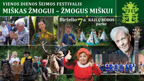 5-asis vienos dienos šeimos festivalis „Miškas žmogui - žmogus miškui“