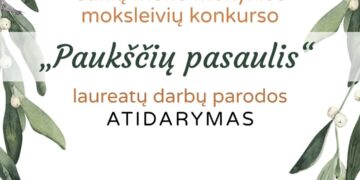 Šakių meno mokyklos moksleivių konkurso „Paukščių pasaulis” laureatų darbų paroda