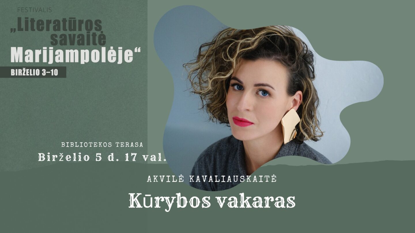 „Literatūros savaitė Marijampolėje“: „Kūrybos vakaras“
