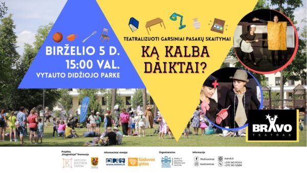 Teatralizuoti garsiniai pasakų skaitymai vaikams - „Ką kalba daiktai“